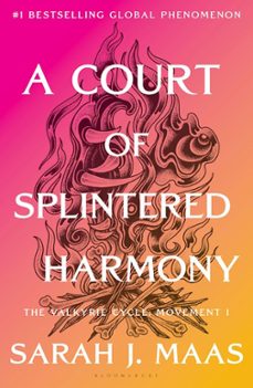 a court of splintered harmony (a court of thorns and roses - acotar, 6)-sarah j. maas-9781037200083